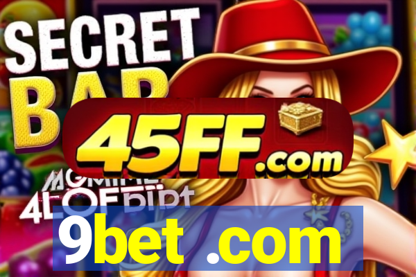 9bet .com
